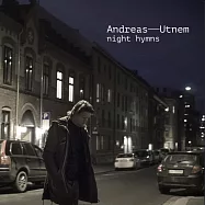 安德烈亞斯•尤特姆 / 夜晚的讚美詩 (CD)(Andreas Utnem / Night Hymns)