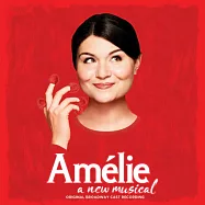 《艾蜜莉的異想世界》音樂劇原聲帶 (CD)(Amélie: A New Musical (Original Broadway Cast Recording))