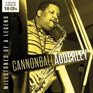 瓦礫系列-加農炮艾德利-傳奇薩克斯風手 (10CD)(Wallet- Cannonball Adderley- Milestones of a Legend (10CD))