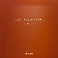 伊蓮妮.卡蘭卓：大衛 (CD)(Eleni Karaindrou: David CD)