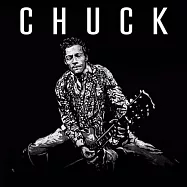 查克貝瑞 / 查克-「搖滾樂之父」最終傳奇 (CD)(Chuck Berry / Chuck)
