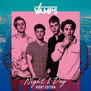 凡普斯樂團 / 日夜交錯 (夜行版) (CD+DVD)(The Vamps / Night and Day (CD+DVD))