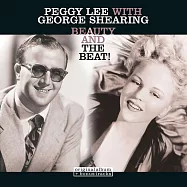 佩姬.李與喬治.席林 / 美女與節奏! (180g 黑膠 LP)(Peggy Lee with George Shearing / Beauty And The Beat (180g LP))