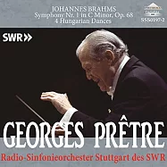 普列特在斯圖加特 第一輯 布拉姆斯第一號交響曲與匈牙利舞曲(Pretre in Stuttgart Vol.1:Brahms Symphony and Hungarian Dances)
