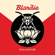 金髮美女合唱團 / 全面散播 (CD)(Blondie / Pollinator)