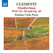 克萊門蒂：蒙菲利納舞曲,作品WoO 15-20 and Op. 49 / 切里(鋼琴家)(CLEMENTI, M.: Monferrinas, WoO 15-20 and Op. 49 / Cheli(Piano))