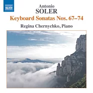 索勒：第67-74號鍵盤奏鳴曲 / 徹尼契科(鋼琴) (CD)(SOLER, A.: Keyboard Sonatas Nos. 67-74 / Chernychko(Piano))