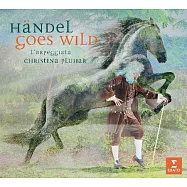 狂野韓德爾 / 薩巴杜斯〈假聲男高音〉莉兒〈女高音〉詹路易吉.托維希〈單簧管〉/ 普魯哈〈指揮〉琶音古樂團 (歐洲進口盤)(Pluhar Händel Goes Wild / L’Arpeggiata – Christina Pluhar)