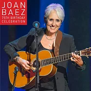 瓊.拜雅 / 75歲生日紀念音樂會實況 (2CD)(Joan Baez 75th Birthday Celebration (2CD))