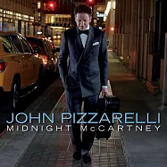 約翰‧皮薩瑞里 : 午夜歌聲 (CD)(John Pizzarelli / Midnight McCartney)