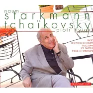 史塔克曼演奏柴可夫斯基鋼琴作品《四季》及圓舞曲集(Tchaikovsky: The Seasons & Waltzes, etc / Naum Starkmann)