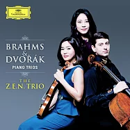 布拉姆斯：第一號鋼琴三重奏 德弗札克：《悲歌》鋼琴三重奏 / 柳愛莎，小提琴/阿赫納札量，大提琴/左章，鋼琴 (CD)(Brahms & Dvorak : Piano Trios / The Z.E.N. Trio)