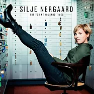 西莉雅‧娜嘉 / 為你獻唱 (CD)(Silje Nergaard / For You a Thousand Times)
