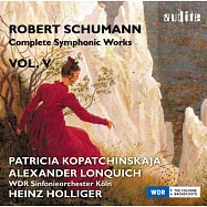 舒曼：交響作品全集 Vol. 5 (柯帕琴絲卡雅, 小提琴 / 隆奎希, 鋼琴)(R. Schumann:Symphonic Works, Vol. V)