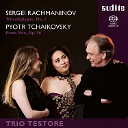 (SACD)拉赫曼尼諾夫&柴可夫斯基：鋼琴三重奏(Piano Trios by Rachmaninov (Trio elegiaque, No. 1) & Tchaikovsky (Op. 50))