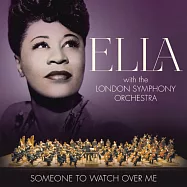 艾拉&bull;費茲潔拉&倫敦交響樂團 / 穿越時空愛著妳 (CD)(Ella Fitzgerald with the London Symphony Orchestra / Someone To Watch Over Me)