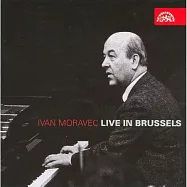莫拉維克布魯塞爾音樂會現場(Ivan Moravec - Live in Brussels)