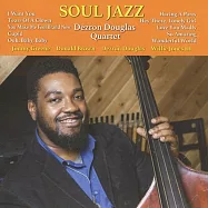 Dezron Douglas Quartet / Soul Jazz (CD)(Dezron Douglas Quartet / Soul Jazz (CD))