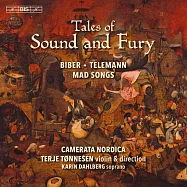 北歐室內樂團/聲音與憤怒的故事 畢伯&泰勒曼:瘋狂的歌(Camerata Nordica / Tales of Sound and Fury)