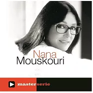 娜娜 /永恆娜娜~世界名曲最愛精選(Nana Mouskouri / Master Serie)