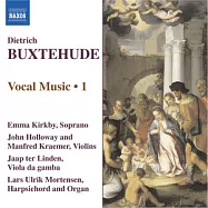 布克斯特胡德：聲樂曲集Vol.1 / 柯克比(女高音)(BUXTEHUDE: Vocal Music, Vol. 1 / Kirkby(Soprano))
