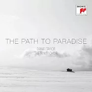 天堂之路 / 丹尼爾.泰勒(The Path to Paradise / Daniel Taylor)