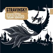 史特拉文斯基：春之祭、火鳥(Tugan Sokhiev / Stravinsky: The Firebird, The Rite of Spring)