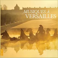 (2CD)凡爾賽宮~輝煌音樂年代(Musiques a Versailles (2CD))