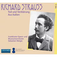 史特勞斯：死與變容,來自義大利 / 懷格勒(指揮)法蘭克福歌劇暨博物館交響樂團 (CD)(STRAUSS, R.: Tod und Verklärung,Aus Italien / Weigle(Conductor)Frankfurt Opera and Museum Orchestra)