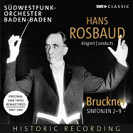 漢斯‧ 羅斯包德 SWR CLASSIC 布魯克納交響曲 錄音全集 (8CD)(Hans Rosbaud conducts Bruckner’s Symphonies Nos. 2–9, SWR CLASSIC Recording)