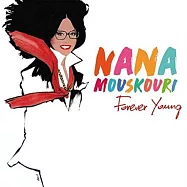 娜娜 / 永恆年華(Nana Mouskouri / Forever Young)