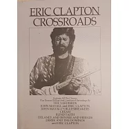艾力克萊普頓 / 吉它之神-十字路口~經典套裝30周年【傳奇重現4CD精裝書冊套裝典藏】(Eric Clapton / Crossroads【4CD】)