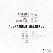 蕭邦,舒伯特,李斯特,史特拉汶斯基: 四首音樂, 四部鋼琴 亞歷山大.梅尼可夫 鋼琴(Alexander Melnikov / 4 Songs 4 Pianos)