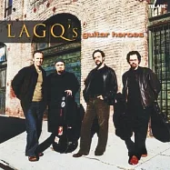 洛杉磯吉他四重奏 / LAGO的吉他英雄(Lago’’s Guitar Heroes)