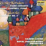 柴可夫斯基:第3交響曲(Rimsky-Korsakov:Piano Concerto)