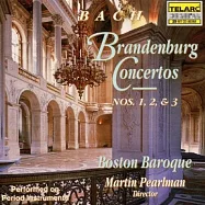 巴哈：布蘭登堡協奏曲第一-三號(馬丁.帕爾曼&波士頓(Bach : Brandenburg Concertos 1,2&3-Mart)
