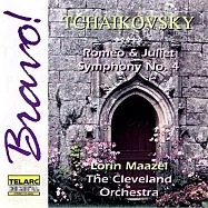 柴可夫斯基：第四號交響曲、羅密歐與茱麗葉(馬捷爾)(Tchaikovsky : Romeo and Juliet Ove)