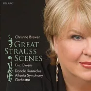克莉絲汀.布魯爾 / 理查史特勞斯歌劇選粹(Christine Brewer / Great Strauss Scenes)