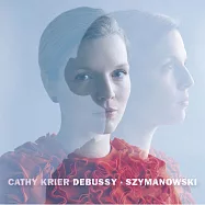 盧森堡鋼琴女神凱西克莉演奏德布西”映象第一冊與第二冊”(Cathy Krier plays Debussy: Images pour piano - Book 1 and Book 2)