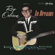 洛依奧比森 / 在夢裡 (2018黑膠LP)(Roy Orbison / In Dreams)