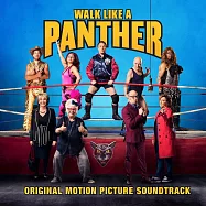 電影原聲帶 / 像豹一樣行走 (CD)(Walk Like A Panther (Original Motion Picture Soundtrack))