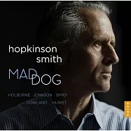 瘋狗(魯特琴曲) 約翰.道蘭等人作品 霍普金森.史密斯 魯特琴(Hopkinson Smith / Mad Dog - Holborne, Johnson, Byrd, Downland, Huwet)