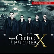 王者之聲 / 十年有成 (2CD)(Celtic Thunder / Celtic Thunder X (2CD))