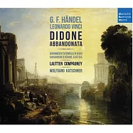 韓德爾、芬奇：被遺棄的迪多 / 勞騰樂集【2CD】(Händel, Vinci : Didone abbandonata / Lautten Compagney (2CD))