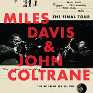 邁爾士‧戴維斯 & 約翰‧柯川 / 最後演唱會巡禮：私藏系列6【4CD】(Miles Davis & John Coltrane / The Final Tour : The Bootleg Series, Vol. 6)