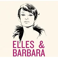 香榭倩影【法國歌后芭芭拉-致敬合輯】-【全法蘭西第一線女歌手-為法國傳奇歌后聯手而唱-法國國境限定獨自企劃盤】(CD)(Various Artists / Elles & Barbara)