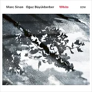 馬克.西南與歐格斯.畢尤柏格 / 純白 (CD)(Marc Sinan / Oğuz Büyükberber / White (CD))