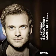 阿根廷與俄國的浪漫交會~馬丁克雷特演奏拉赫曼尼諾夫與瓜斯塔維諾(Martin Klett plays Guastavino and Rachmaninoff)