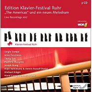 魯爾鋼琴音樂節 2017實況~慶祝菲利普‧葛拉斯八十歲生日主題音樂會 (3CD)(Klavier Festival Ruhr 2013 / The Americas and a new Melodram)