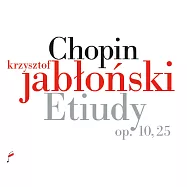 雅布隆斯基演奏蕭邦練習曲全集(Jablonski plays Chopin Etudes op.10, 25)